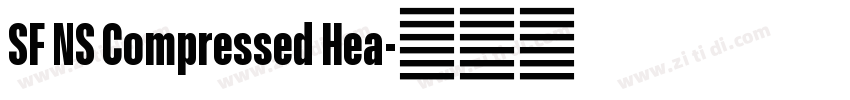 SF NS Compressed Hea字体转换 SF NS Compressed Hea字体转换